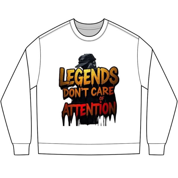 Legends Don’t Care of Attention Long Sleeve Tee — Streetwear Graphic Shirt