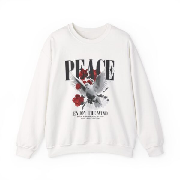 Peace Dove Crewneck Sweatshirt — 'PEACE' Graphic with Red Roses & "Enjoy the Wind"